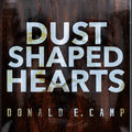 Dust Shaped Heart - Paperback