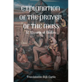 Explanation of the Prayer of the Mass - Paperback