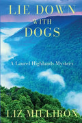 Lie Down With Dogs: A Laurel Highlands Mystery - Paperback