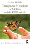 Therapeutic Metaphors for Children and the Child Within - Paperback