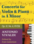 Vivaldi Antonio Concerto in a minor Op 3 No. 6 RV 356. For Violin and Piano. International Music - Paperback