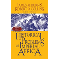 Historical Problems of Imperial Africa - Hardcover