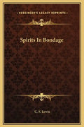 Spirits in Bondage - Hardcover