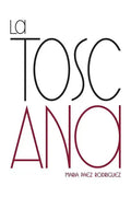La Toscana - Paperback