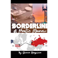 Borderline: A Poetic Memoir - Hardcover