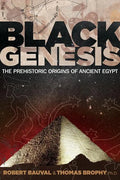 Black Genesis: The Prehistoric Origins of Ancient Egypt - Paperback