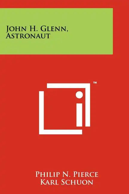 John H. Glenn, Astronaut - Paperback