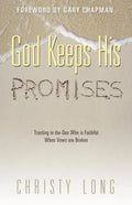 God Keeps His Promises - Paperback