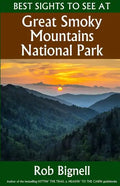 Best Sights to See at Great Smoky Mountains National Park - Paperback