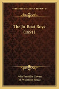 The Jo-Boat Boys (1891) - Paperback