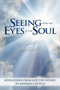 Seeing with the Eyes of the Soul: Volume 6 - Paperback