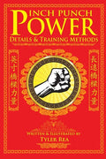 Inch Punch Power: Details and Training Methods - Paperback