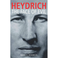 Heydrich: The Face of Evil - Paperback