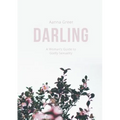Darling: A Woman's Guide to Godly Sexuality - Paperback