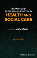 Preparing for Professional Practice in Health and Social Care - Paperback