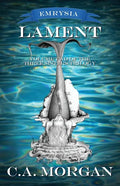 Lament: Volume Two of the Three Sisters Trilogy - Paperback