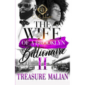 The Wife Of A Brooklyn Billionaire 2: An African American Romance - Paperback