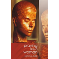 Praying Like a Woman - Paperback