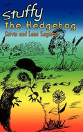 Stuffy the Hedgehog - Hardcover
