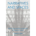 Narratives And Spaces: Technology and the Construction of American Culture - Paperback