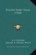 Polish Fairy Tales (1920) - Hardcover