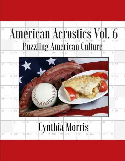 American Acrostics Volume 6: Puzzling American Culture - Paperback