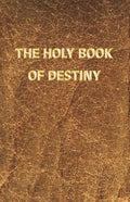 The Holy Book of Destiny - Paperback