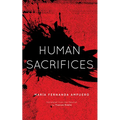 Human Sacrifices - Paperback