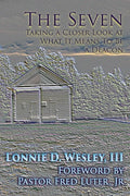The Seven: Taking a Closer Look at What It Means To Be a Deacon - Paperback