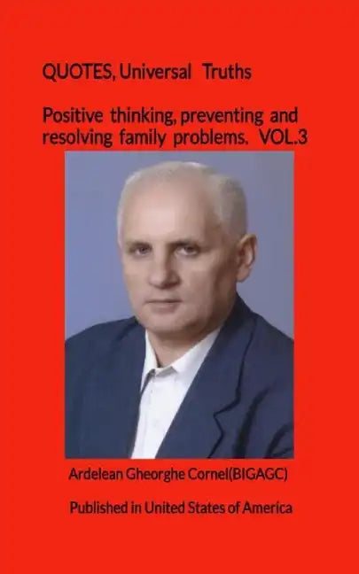 Positive thinking, preventing and resolving family problems: The best and useful ideas for a happy marriage - Paperback