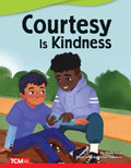 Courtesy Is Kindness - Paperback