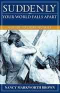 Suddenly-Your World Falls Apart - Paperback