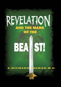 Revelation and the Mark of the Beast - Hardcover