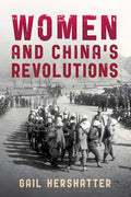 Women and China's Revolutions - Paperback