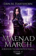 Maenad March: A Boston Technowitch Novel - Paperback