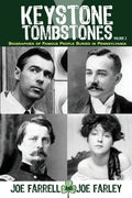 Keystone Tombstones - Volume 2: Biographies of Famous People Buried in Pennsylvania - Paperback