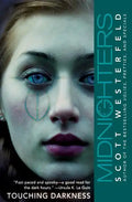 Midnighters #2: Touching Darkness - Paperback