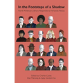 In the Footsteps of a Shadow: North American Literary Responses to Fernando Pessoa - Paperback
