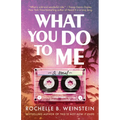 What You Do to Me - Paperback