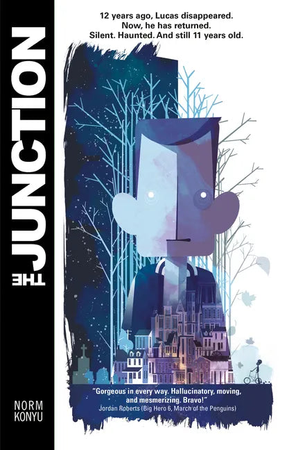 The Junction (Graphic Novel) - Hardcover