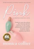 Pink: A Christmas Romance - Hardcover