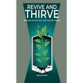 Revive and Thrive: Breathing New Life into Your YouTube Channel - Paperback