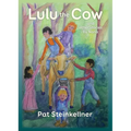 Lulu the Cow and Other Stories by Nana - Hardcover