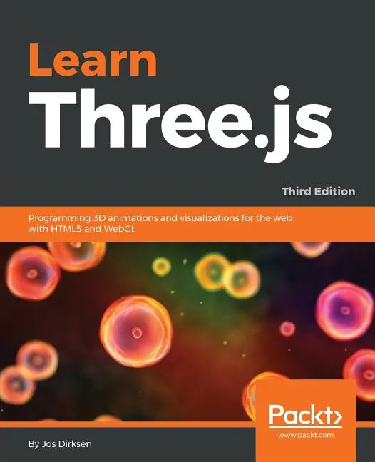 Learn Three.js - Third Edition - Paperback