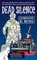 Dead Silence: Book Two in the Matt Jagger, P.I. Triliogy, "Three Times Dead" - Paperback