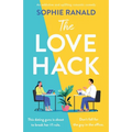 The Love Hack: An addictive and uplifting romantic comedy - Paperback