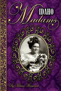 Idaho Madams - Paperback