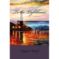 To the Lighthouse Virginia Woolf - Paperback