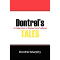Dontrel's Tales: A Collection of Stories from Trelland - Paperback