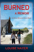 Burned: A Memoir - Paperback